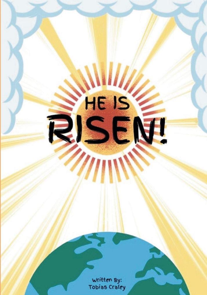 He Is Risen