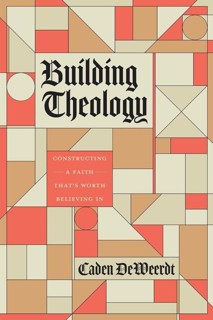 Building Theology