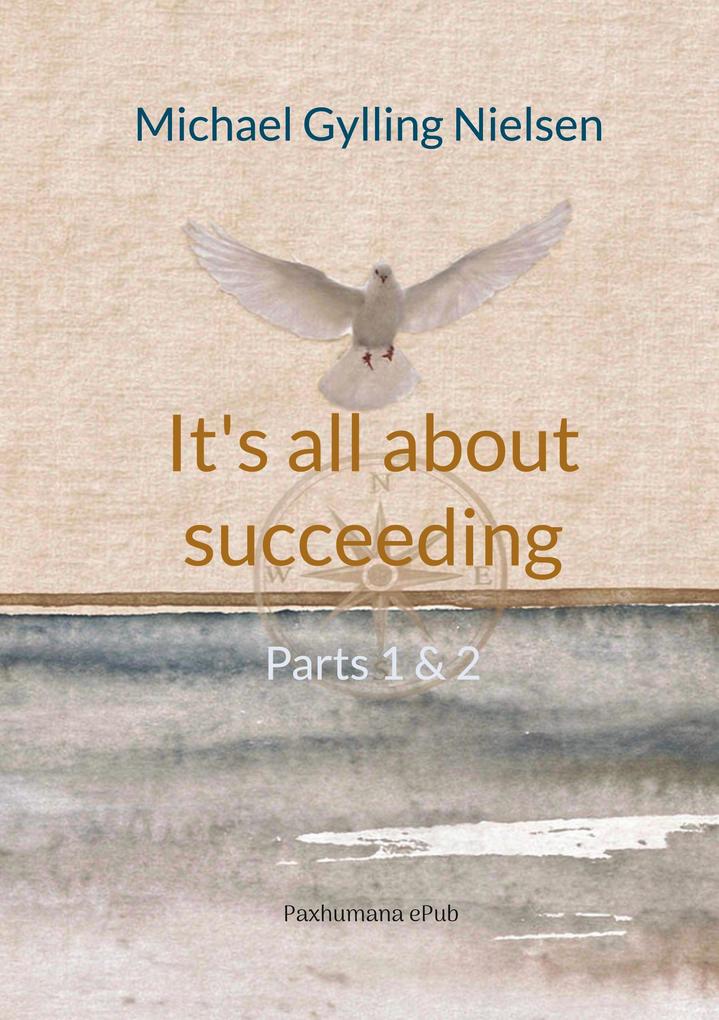 It's all about succeeding