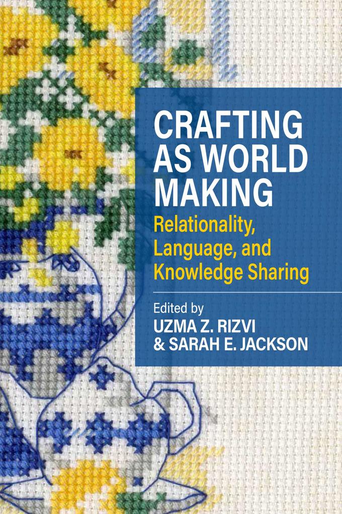 Crafting as Worldmaking
