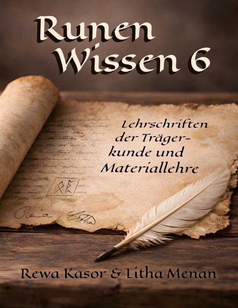 Runen Wissen 6