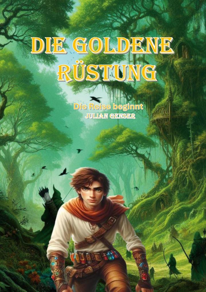 Die Goldene Rüstung