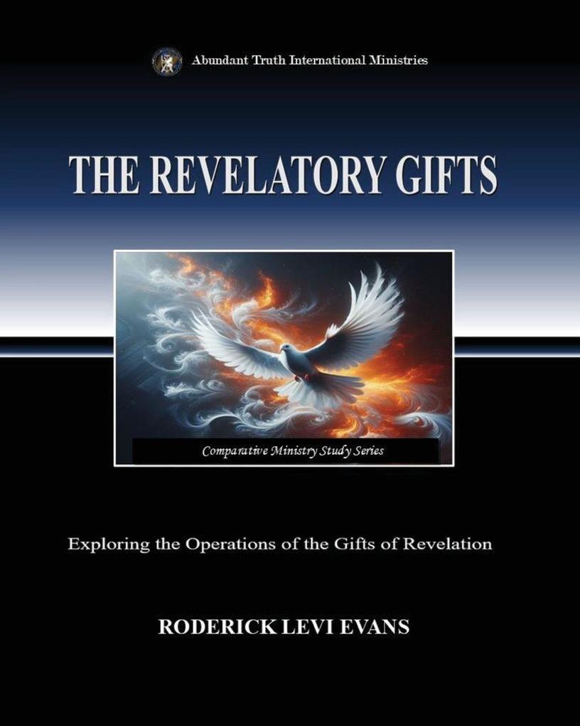 The Revelatory Gifts