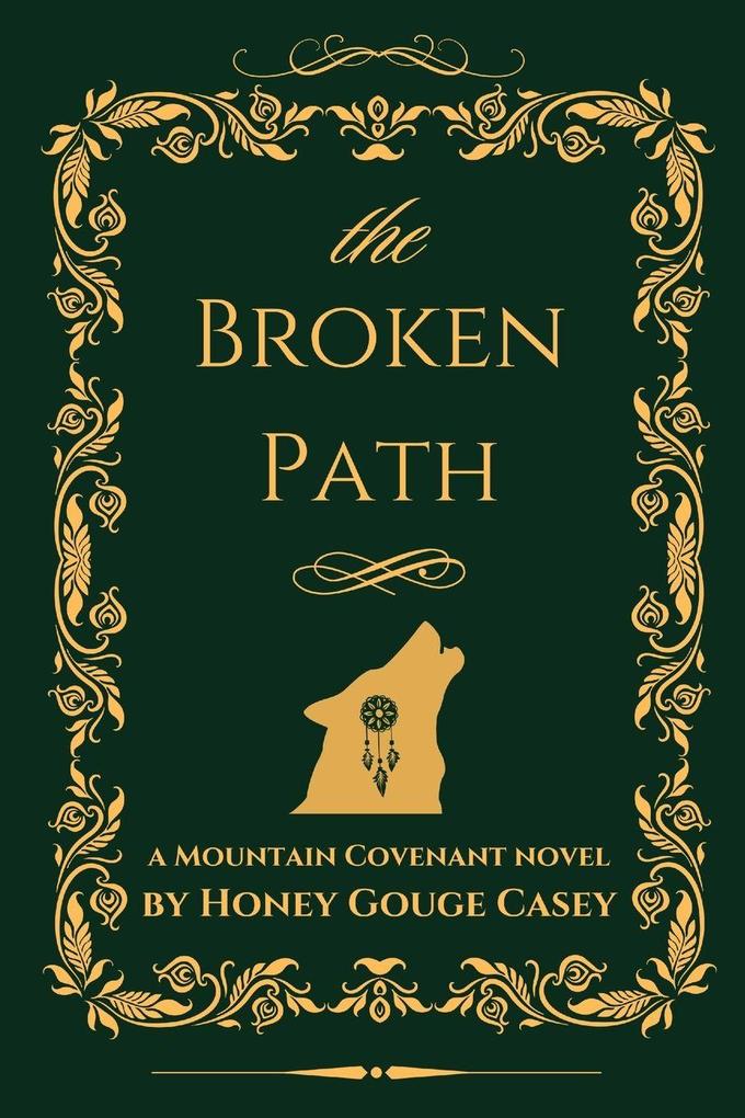The Broken Path