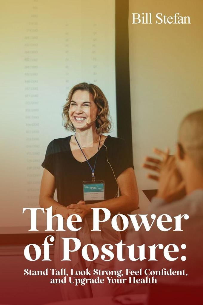 The Power of Posture