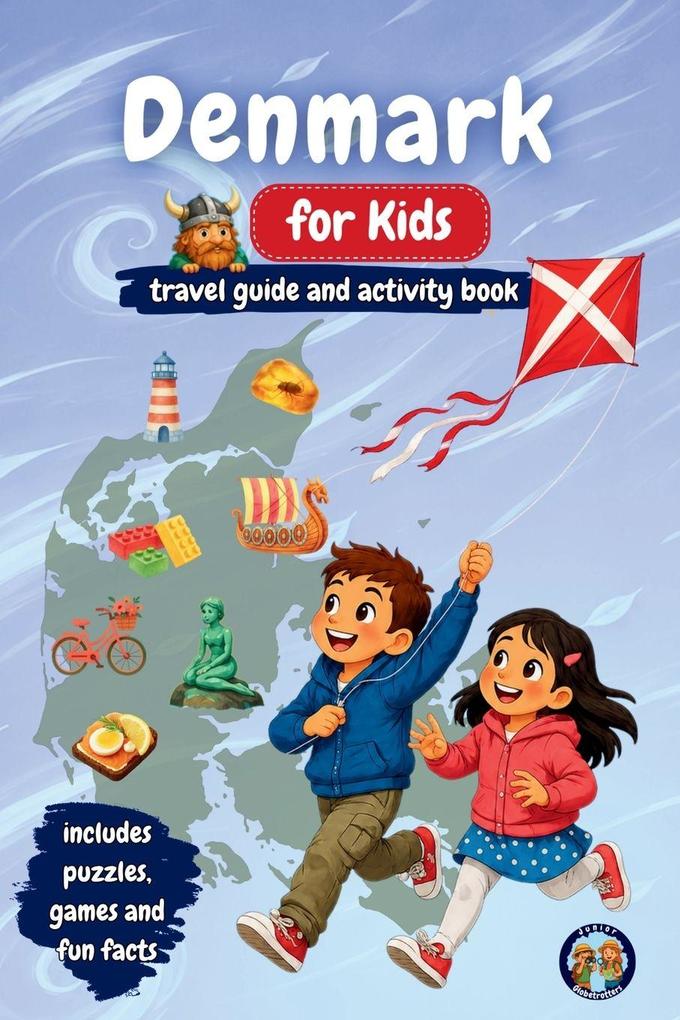 Denmark for Kids - Travel Guide and Activity Book