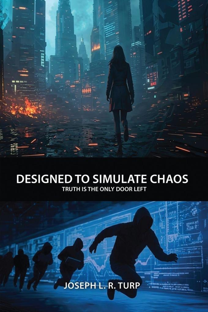 Designed to Simulate Chaos