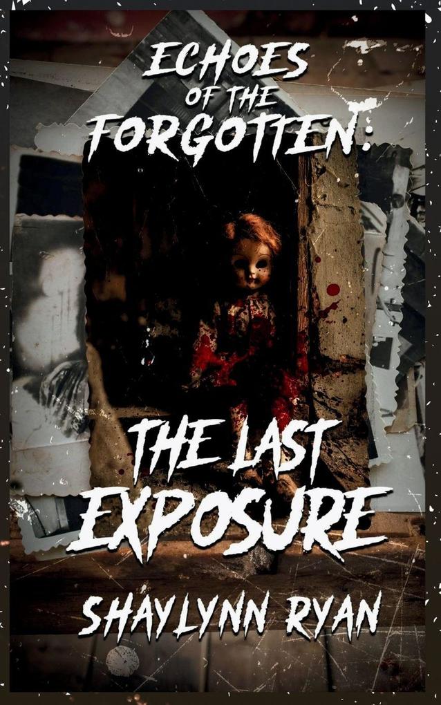 Echoes of the Forgotten