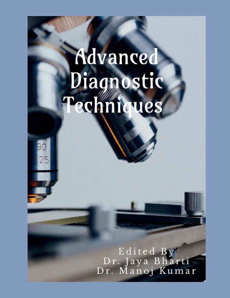 Advanced Diagnostic Techniques