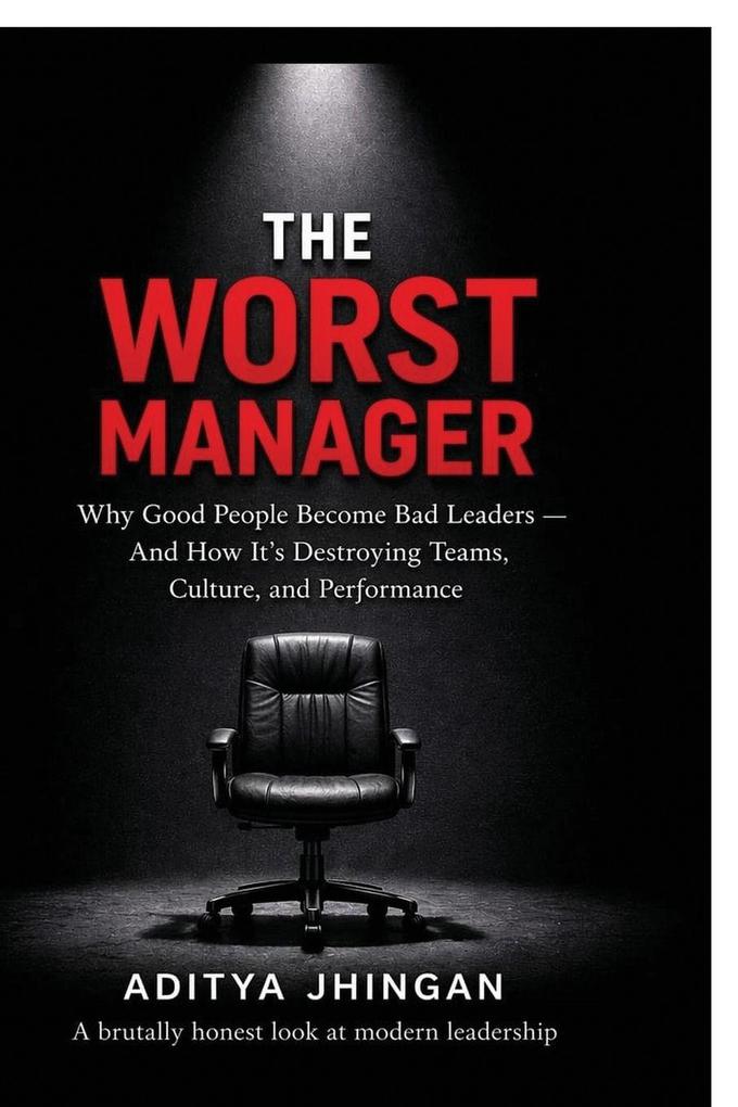The Worst Manager