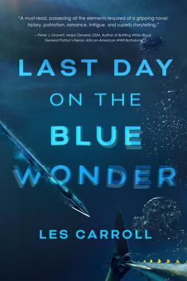 Last Day on the Blue Wonder