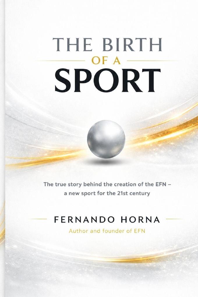 THE BIRTH OF A SPORT