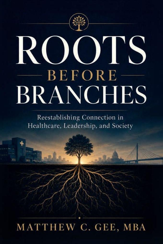 Roots Before Branches
