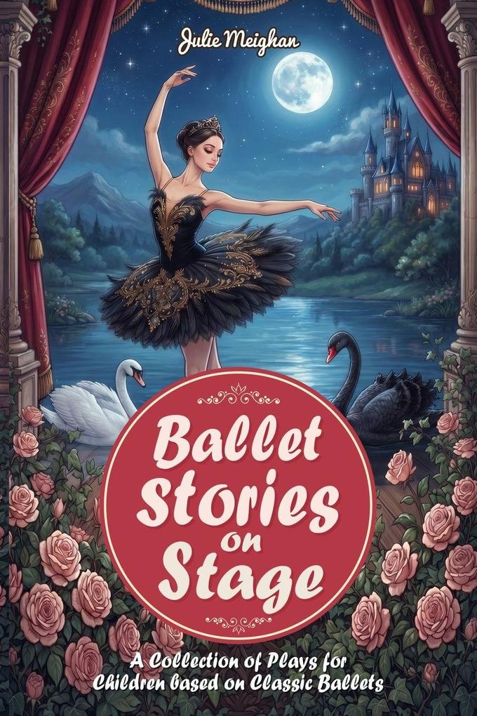 Ballet Stories on Stage