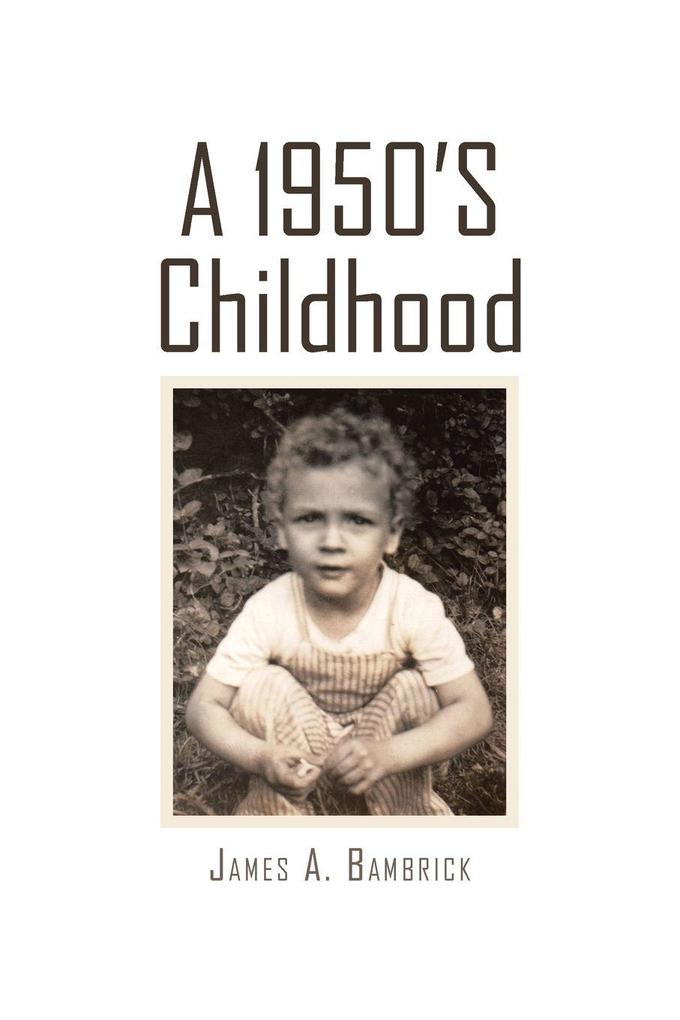 A 1950's Childhood