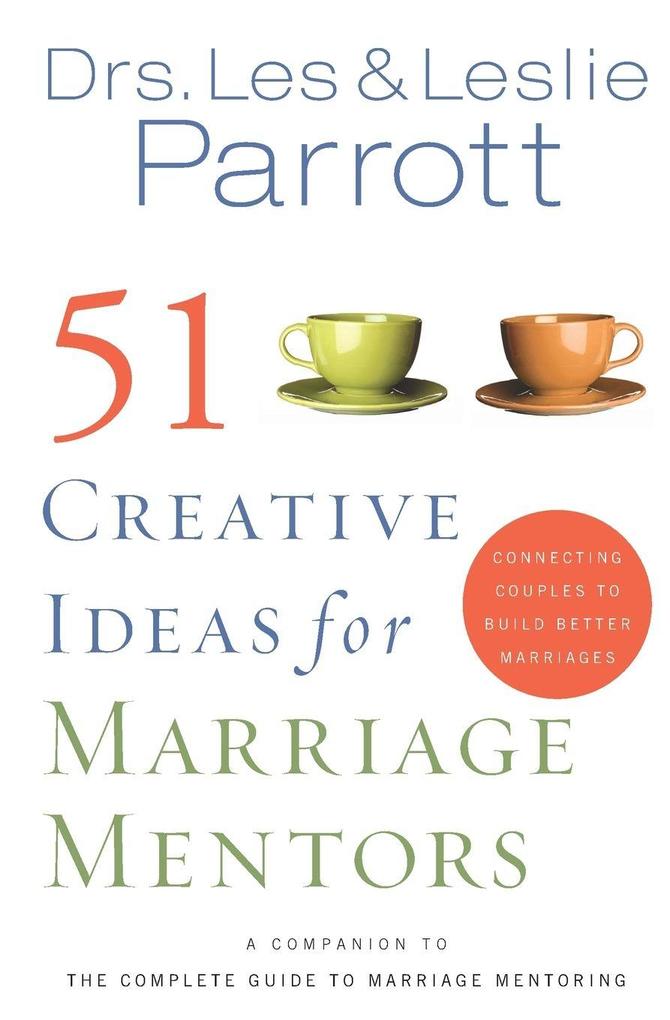A 51 Creative Ideas for Marriage Mentors