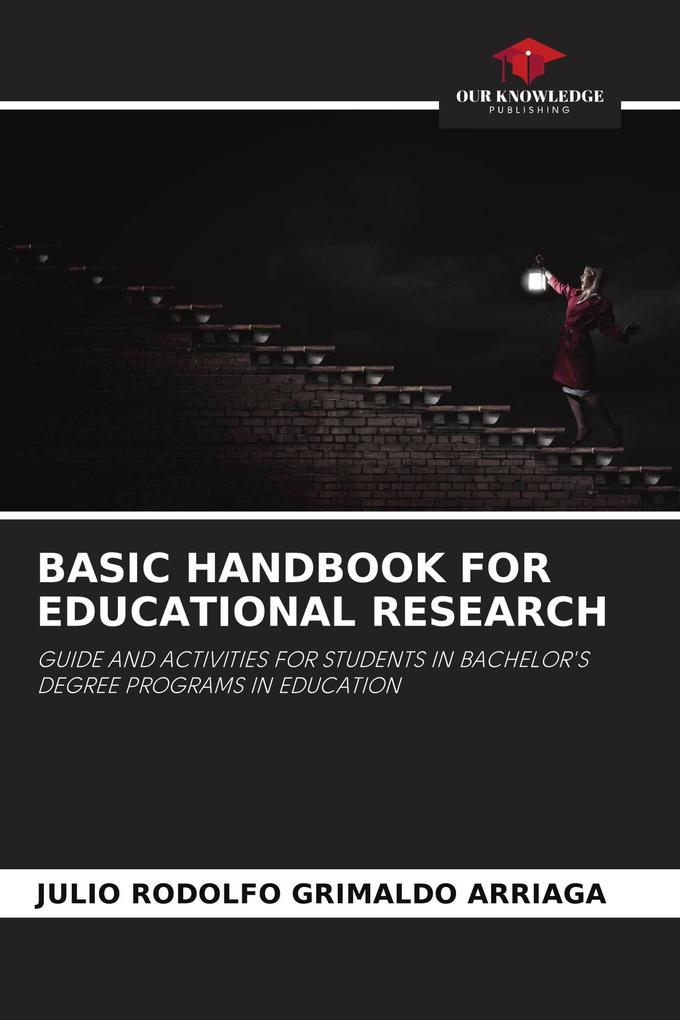 BASIC HANDBOOK FOR EDUCATIONAL RESEARCH