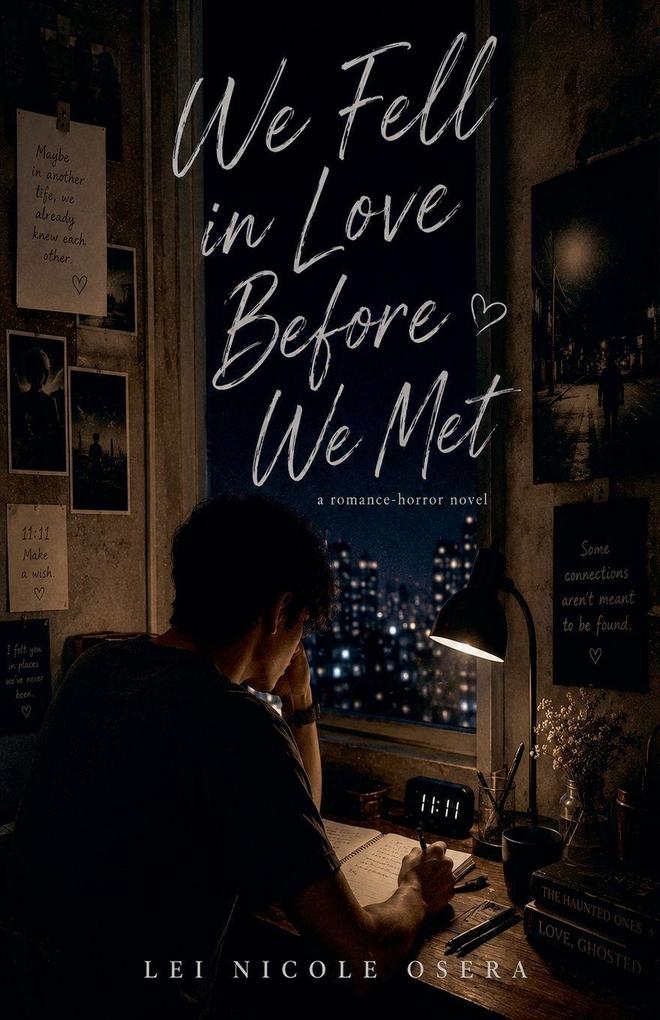 We Fell In Love Before We Met