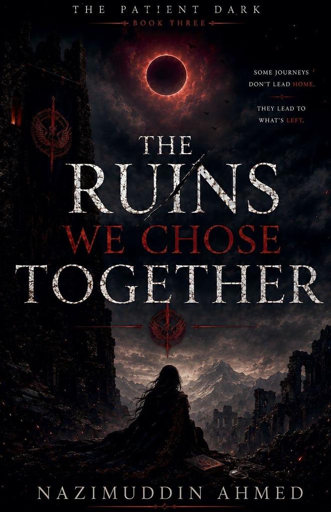 The Ruins We Chose Together