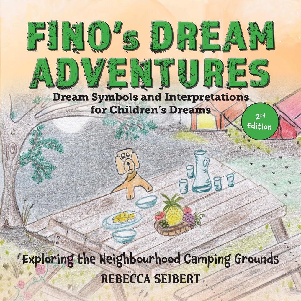 Fino's Dream Adventures Book 6