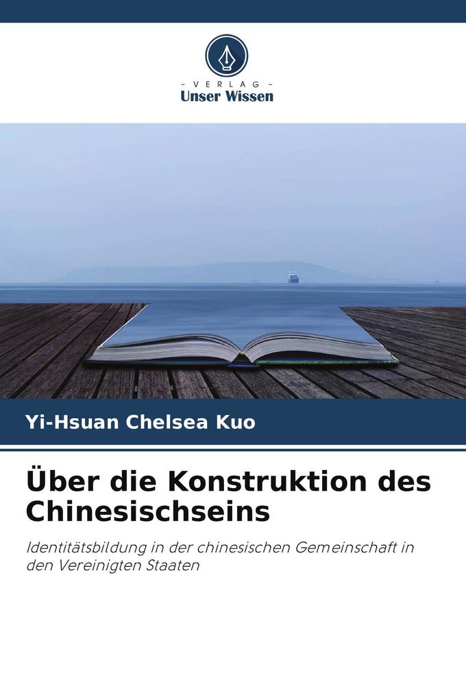 Über die Konstruktion des Chinesischseins