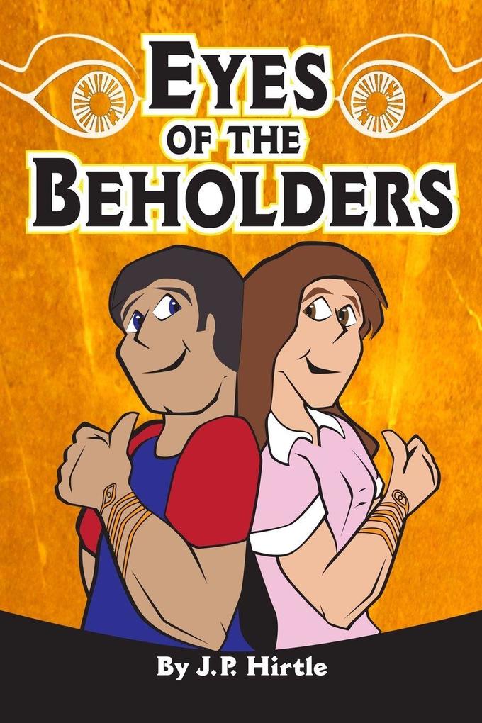 Eyes of the Beholders