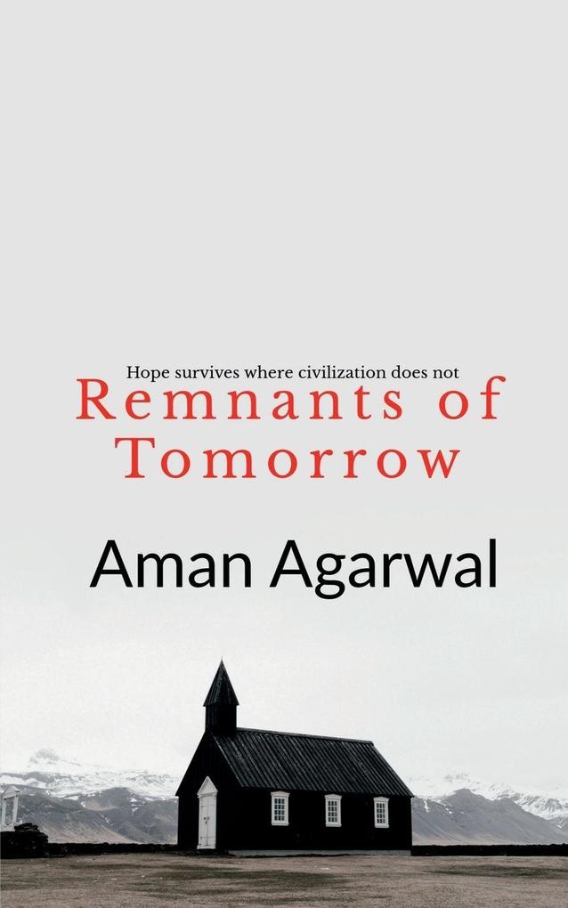 Remnants of Tomorrow