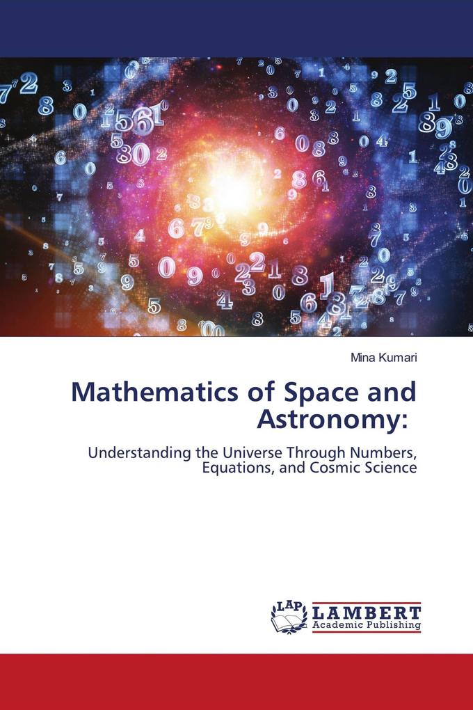 Mathematics of Space and Astronomy: