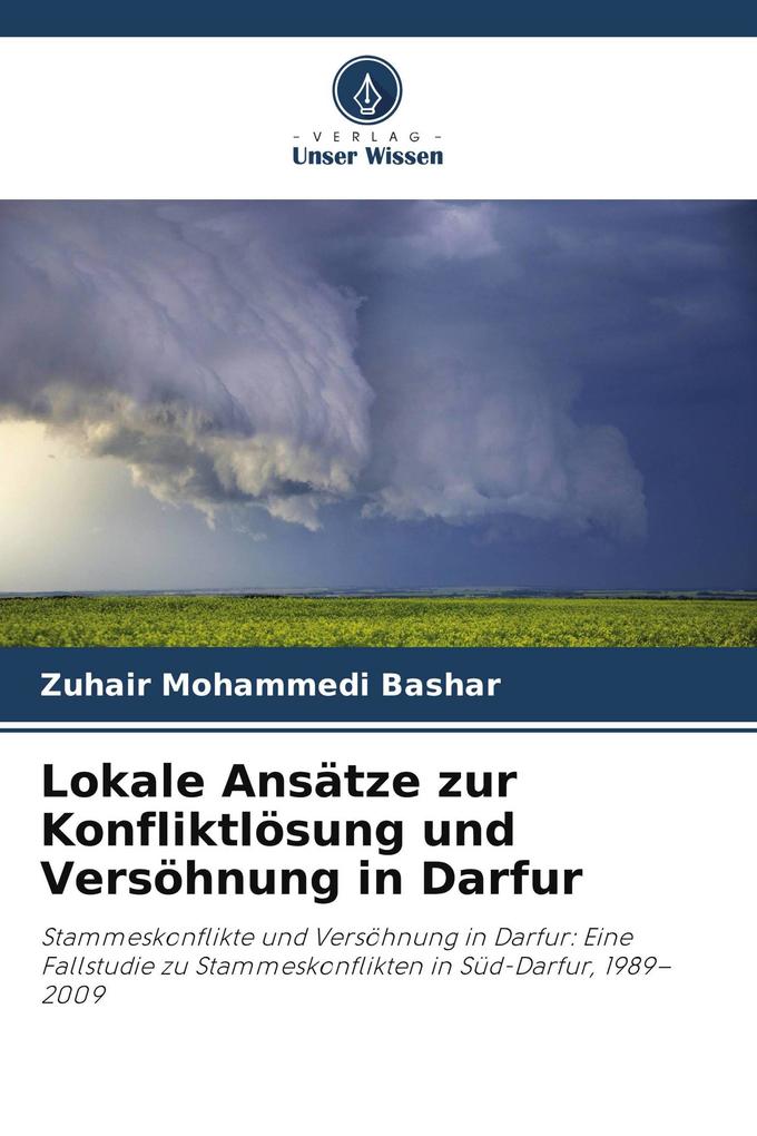 Lokale Ansätze zur Konfliktlösung und Versöhnung in Darfur