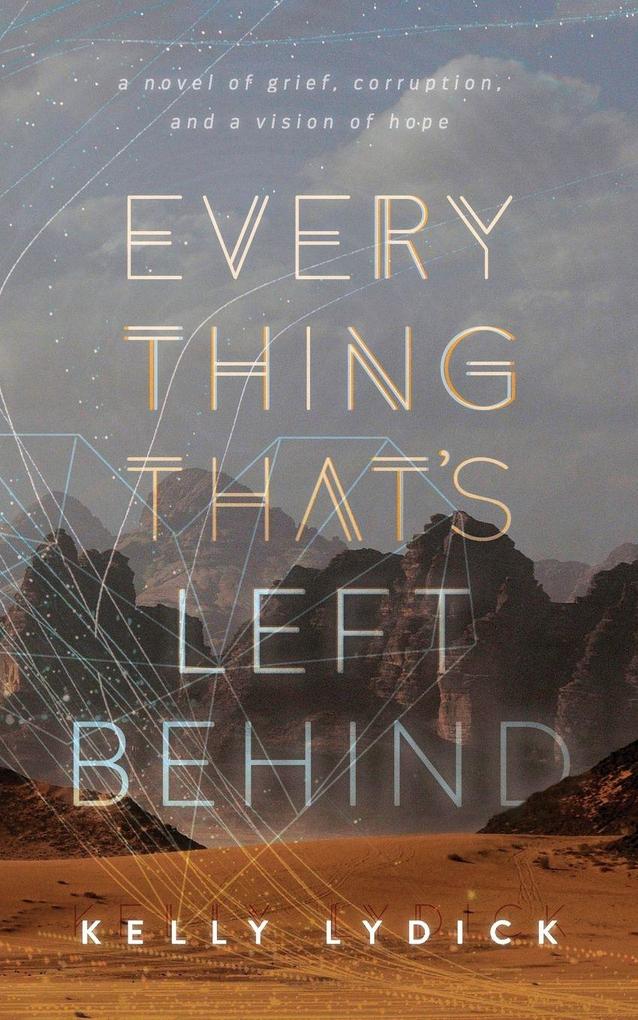 Everything That's Left Behind