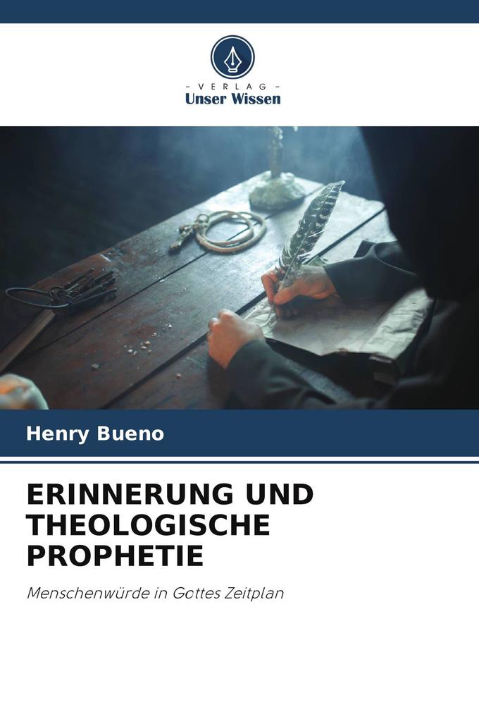 ERINNERUNG UND THEOLOGISCHE PROPHETIE