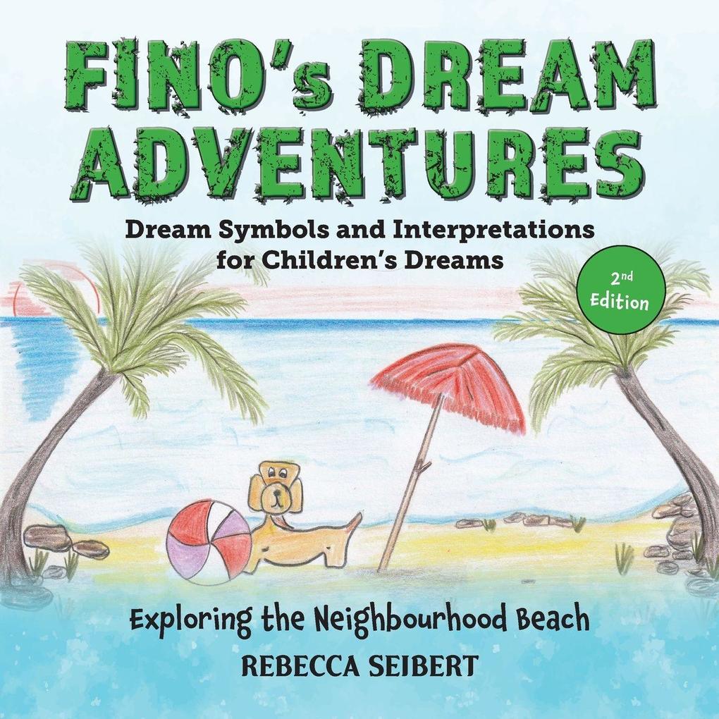 Fino's Dream Adventures Book 5