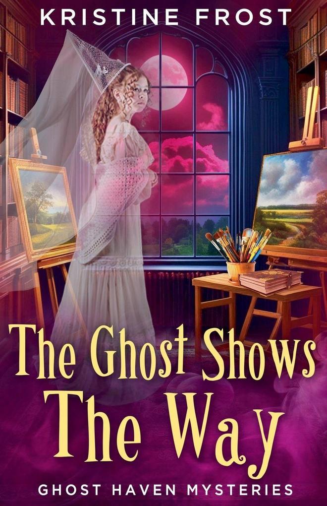 The Ghost Shows the Way