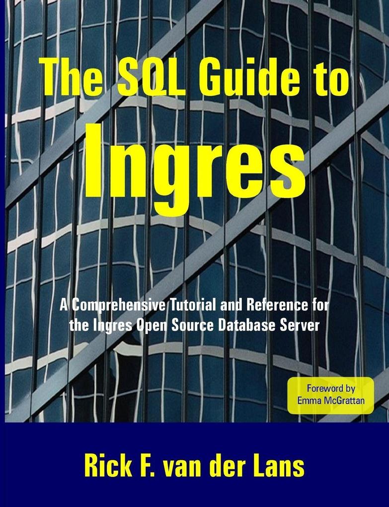 The SQL Guide to Ingres