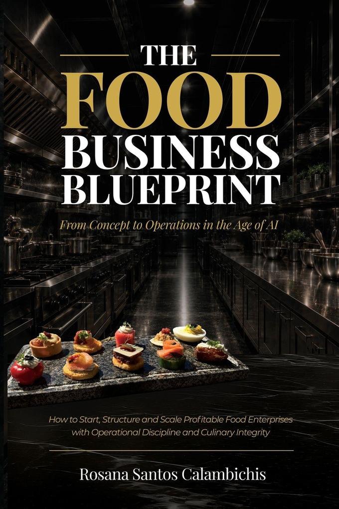 The Food Business Blueprint