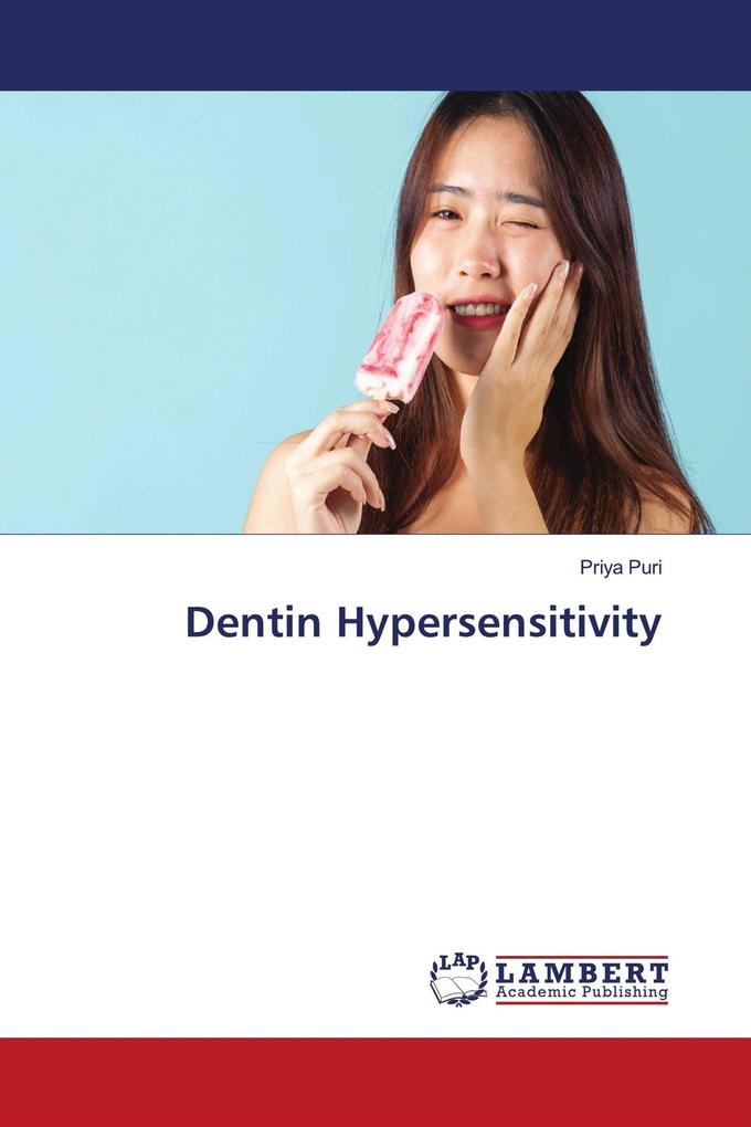 Dentin Hypersensitivity