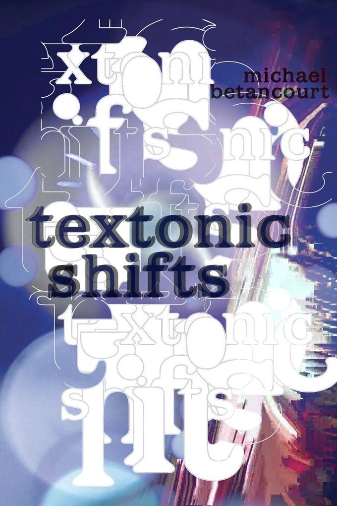 textonic shifts