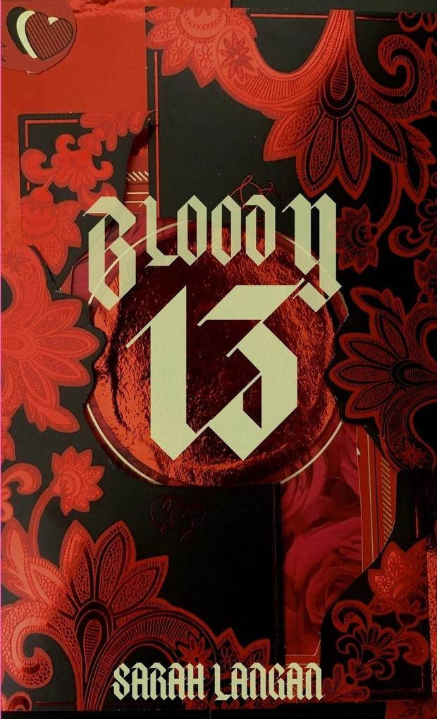 Bloody 13