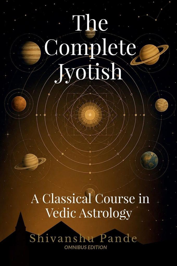 The Complete Jyotish
