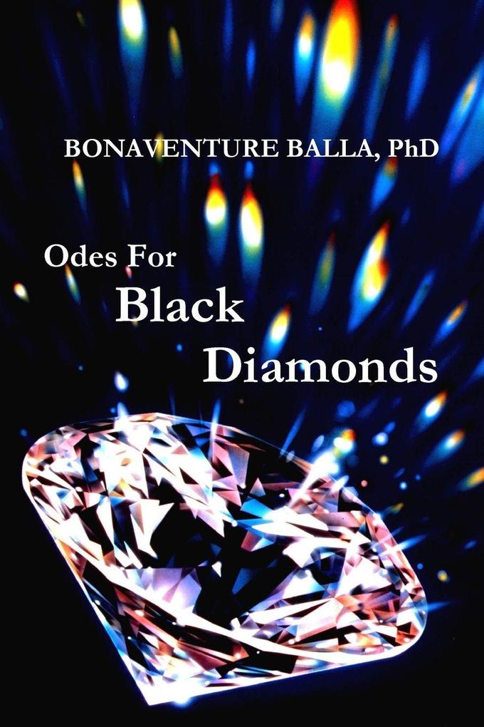 Odes For Black Diamonds
