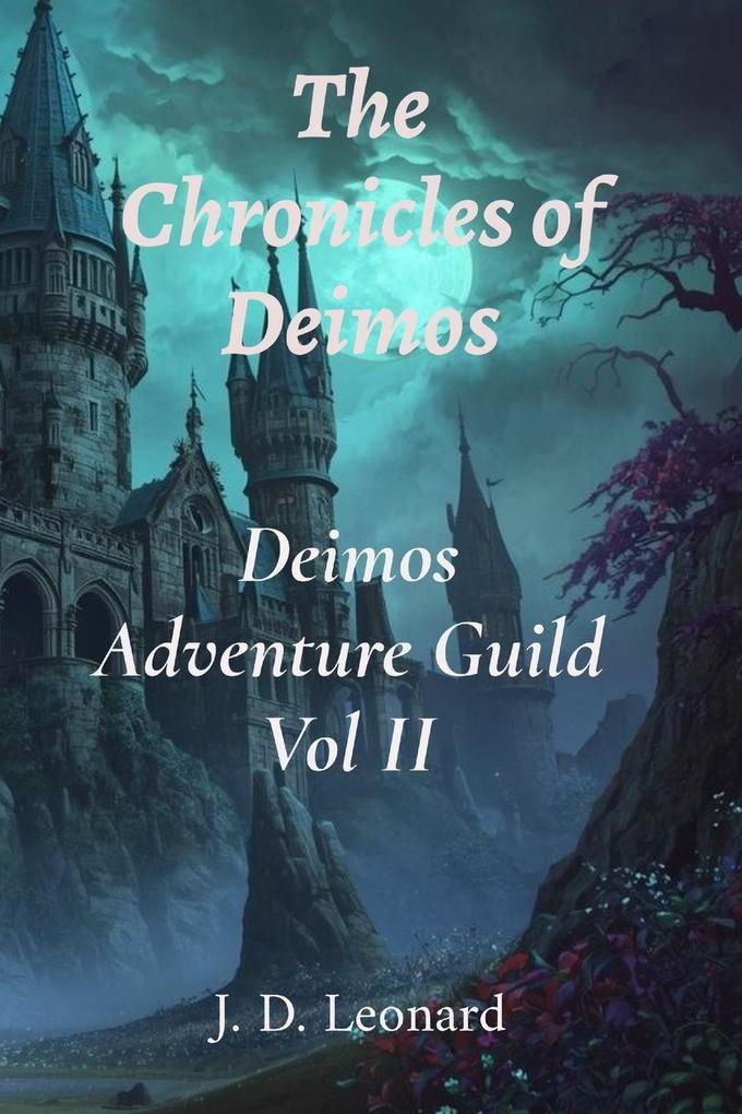 The Chronicles of Deimos