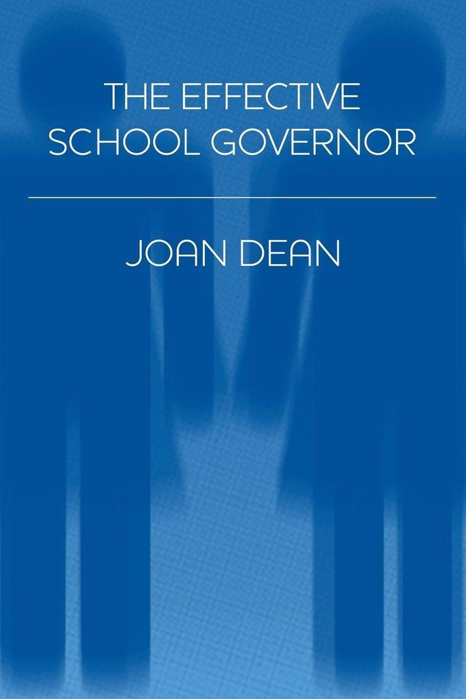 The Effective School Governor