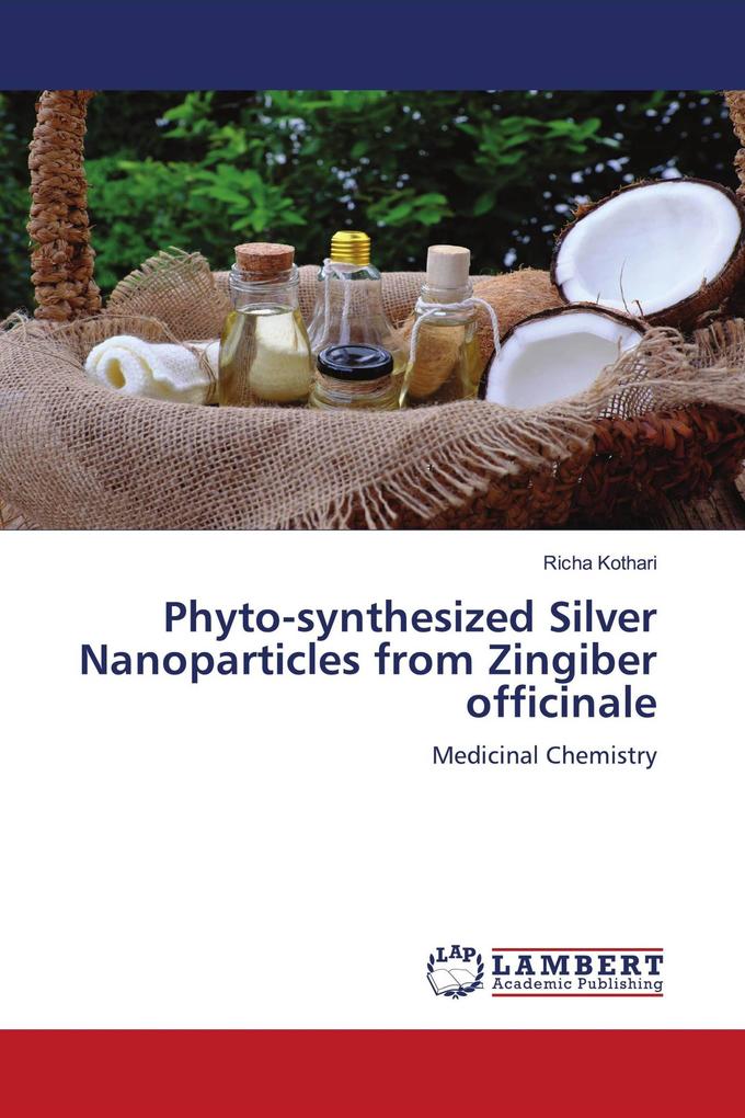 Phyto-synthesized Silver Nanoparticles from Zingiber officinale