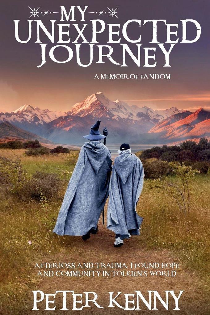 My Unexpected Journey