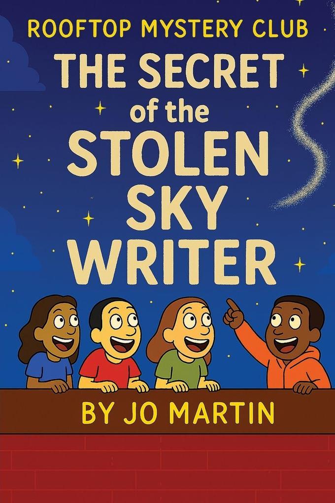 The Secret of the Stolen Skywriter