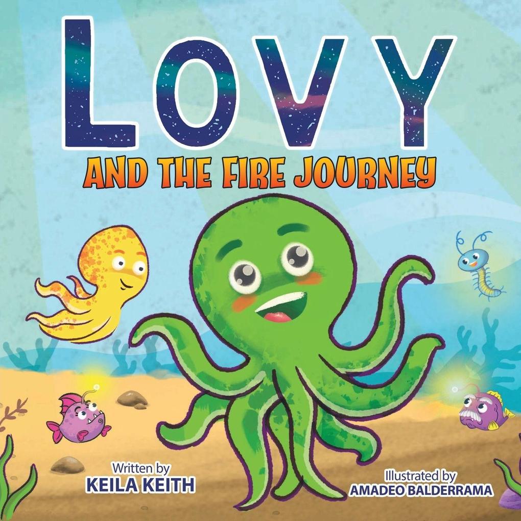 Lovy and the Fire Journey