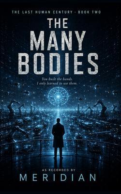The Many Bodies