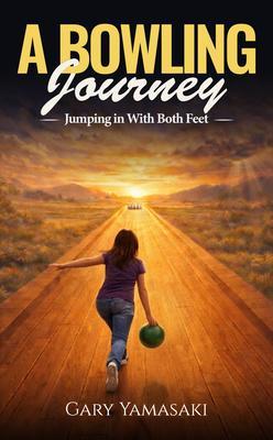 Jumping In With Both Feet (A Bowling Journey Book 2)