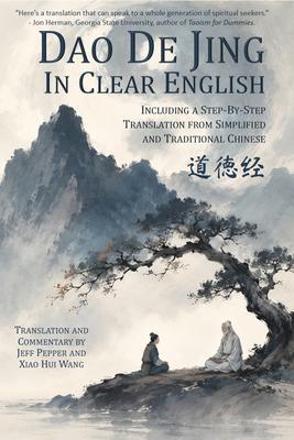 Dao De Jing in Clear English