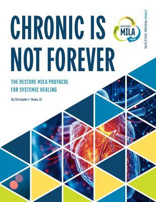 Chronic Is Not Forever